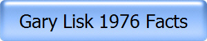 Gary Lisk 1976 Facts